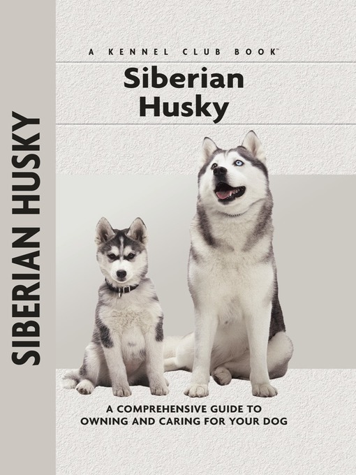 Title details for Siberian Husky by Lorna Winslette - Available